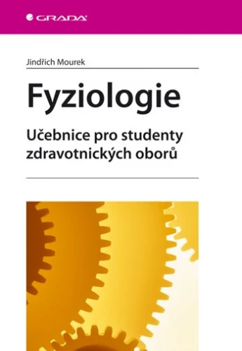Fyziologie - Učebnice pro studenty zdravotnických oborů