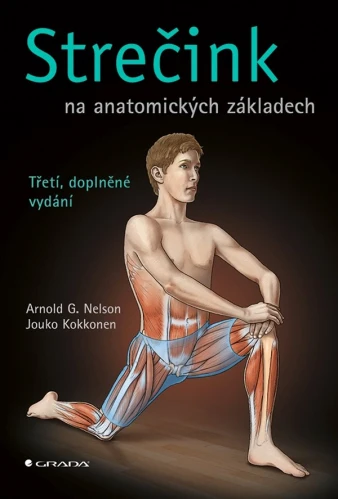 Strečink na anatomických základech (2. přepracované vydání)